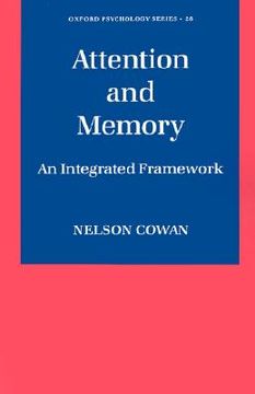 portada attention and memory: an integrated framework (en Inglés)