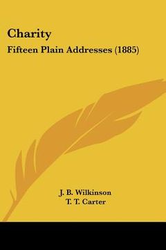 portada charity: fifteen plain addresses (1885) (in English)