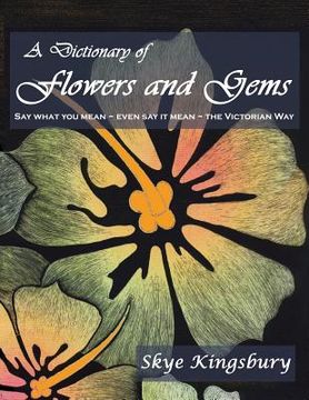 portada A Dictionary of Flowers and Gems (en Inglés)