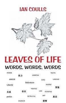 portada Leaves of Life: Words, Words, Words (en Inglés)