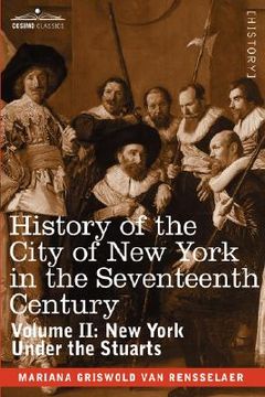 portada history of the city of new york in the seventeenth century, volume ii