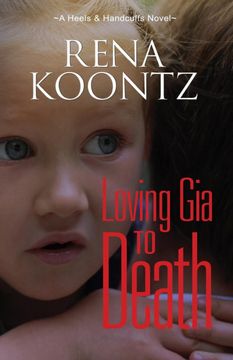 portada Loving gia to Death (a Heels & Handcuffs Novel) (in English)