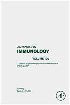 portada G Protein-Coupled Receptors in Immune Response and Regulation (Volume 136) (Advances in Immunology, Volume 136) (en Inglés)