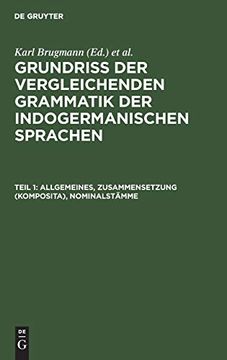 portada Allgemeines, Zusammensetzung (Komposita), Nominalstämme (Grundriss der Vergleichenden Grammatik der Indogermanischen) 
