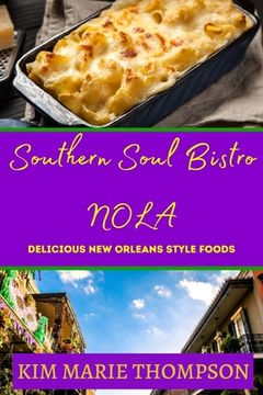 portada Southern Soul Bistro Nola (en Inglés)
