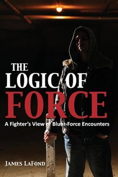 portada The Logic of Force 