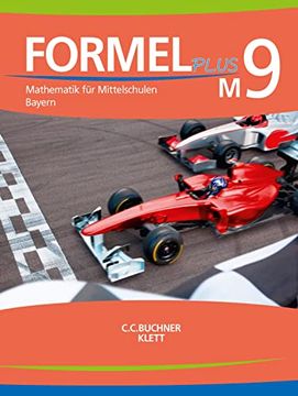 portada Formel Plus Bayern m9 Schülerbuch: Mathematik für Mittelschulen zum Lehrplanplus (in German)