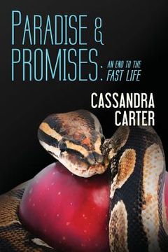 portada Paradise & Promises: An End to the Fast Life (en Inglés)