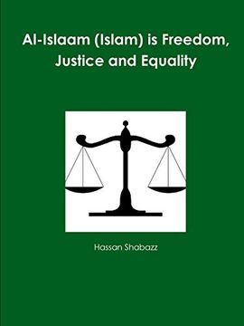 portada Al-Islaam (Islam) is Freedom, Justice and Equality (en Inglés)