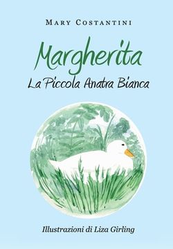 portada Margherita - La Piccola Anatra Bianca (en Italiano)