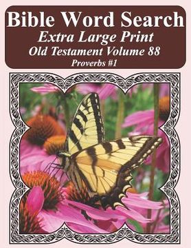 portada Bible Word Search Extra Large Print Old Testament Volume 88: Proverbs #1 (en Inglés)