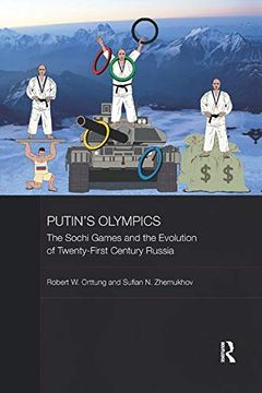 portada Putin's Olympics: The Sochi Games and the Evolution of Twenty-First Century Russia (Basees (en Inglés)
