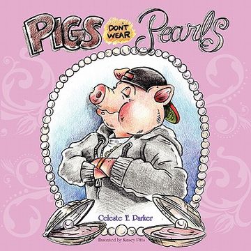 portada pigs don't wear pearls (en Inglés)