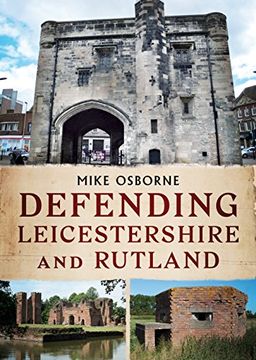 portada Defending Leicestershire and Rutland