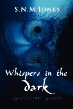 portada whispers in the dark: descent into madness (en Inglés)