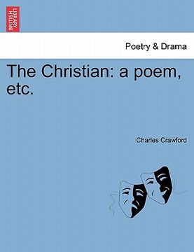 portada the christian: a poem, etc. (in English)