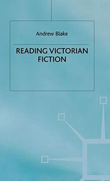 portada Reading Victorian Fiction: The Cultural Context and Ideological Content of the Nineteenth-Century Novel (in English)