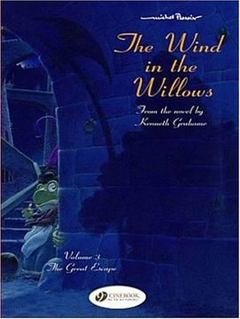 portada The Wind in the Willows: v. 3: The Great Escape