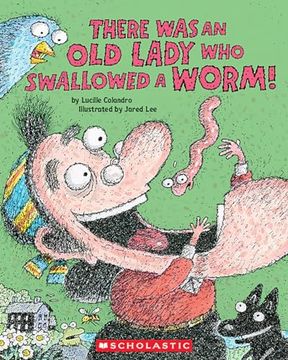 portada There was an old Lady who Swallowed a Worm! (en Inglés)