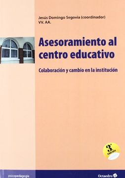 portada Asesoramiento al Centro Educativo: Colaboración y Cambio en la Institución