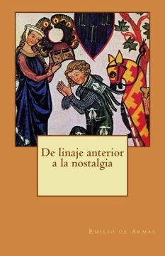 portada De linaje anterior a la nostalgia (Spanish Edition)