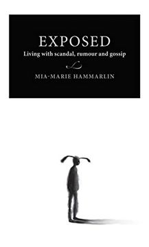 portada Exposed: Living With Scandal, Rumour, and Gossip (Lund University Press) 