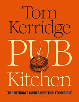 portada Pub Kitchen: The Ultimate Modern British Food Bible (in English)