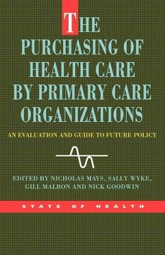 portada The Purchasing of Health Care by Primary Care Organizations (in English)