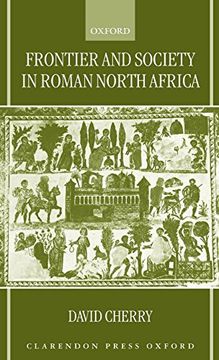 portada Frontier and Society in Roman North Africa (en Inglés)