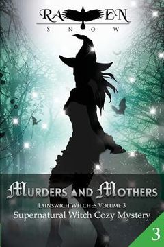 portada Murders and Mothers: Supernatural Witch Cozy Mystery (en Inglés)