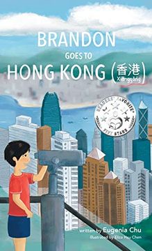 portada Brandon Goes to Hong Kong (XiānggǍNg 香港) (en Inglés)