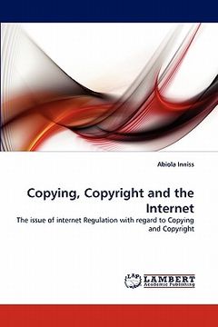 portada copying, copyright and the internet (en Inglés)