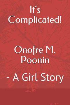 portada It's Complicated!: - A Girl Story (en Inglés)