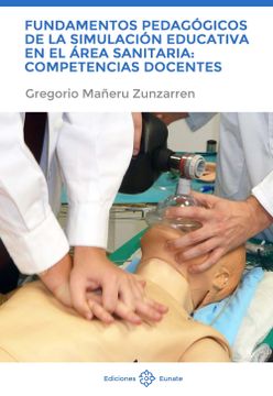 portada Fundamentos Pedagógicos de la Simulación Educativa en el Área Sanitaria: Competencias Docentes (in Spanish)