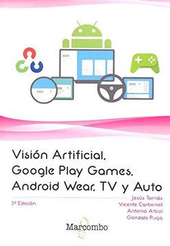 portada Visión Artificial, Google Play Games, Android Wear, tv y Auto