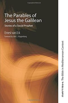 portada The Parables of Jesus the Galilean: Stories of a Social Prophet (Matrix: The Bible in Mediterranean Context) (in English)