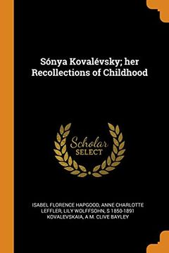 portada Sónya Kovalévsky; Her Recollections of Childhood 