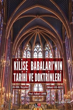 portada KİLİSE BABALARI'NIN TARİHİ VE DOKTRİNLERİ (III. ve VI. Cilt) (en Turco)