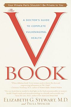 portada The v Book: A Doctor's Guide to Complete Vulvovaginal Health (in English)