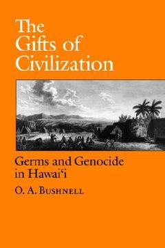 portada bushnell: the gifts of civilizat'n (en Inglés)