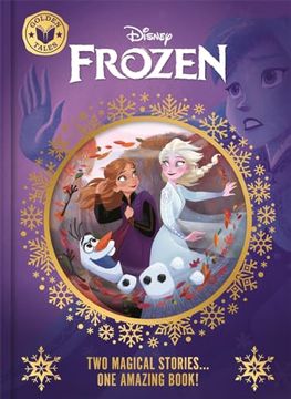 portada Disney Frozen: Golden Tales (Two Wonderful Stories in one Amazing Book! )