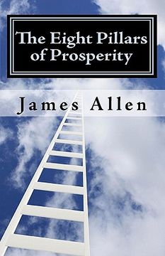 portada the eight pillars of prosperity (en Inglés)