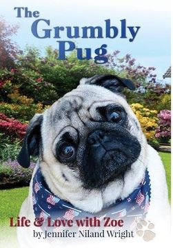 portada The Grumbly Pug: Life & Love with Zoe (en Inglés)