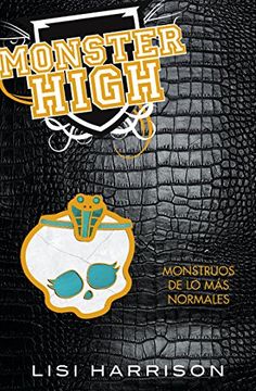 portada Monster High: Monstruos de lo más Normales (in Spanish)