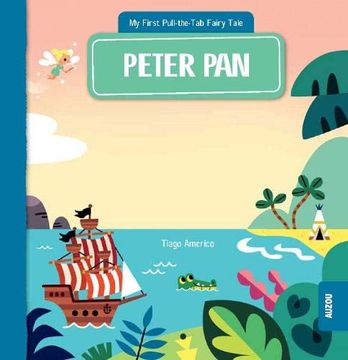 portada My First Pull-The-Tab Fairy Tale: Peter pan (en Inglés)