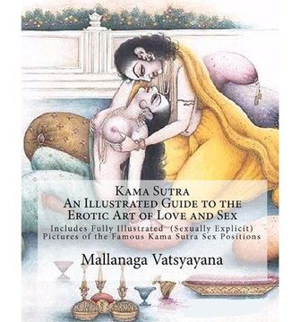 portada Kama Sutra: An Illustrated Guide to the Erotic art of Love and Sex: Kama Sutra sex Positions Pictures (in English)