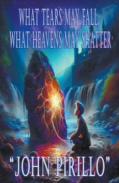 portada What Tears May Fall, What Heavens May Shatter (en Inglés)