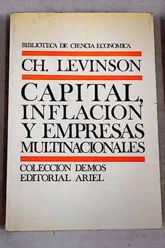portada Capital, Inflación y Empresas Multinacionales