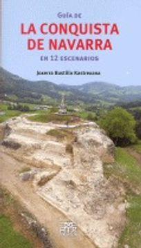 portada Guía de la Conquista de Navarra en 12 escenarios (Leire)