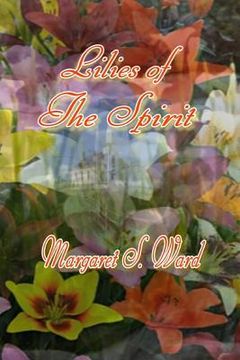 portada Lilies of the Spirit (en Inglés)